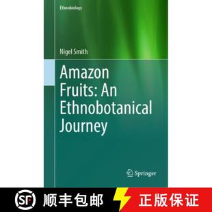 Amazon Fruits Journey 4周达 Ethnobotanical 9783031128059