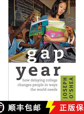 预订 Gap Year: How Delaying College Changes People in Ways the World Needs [9781421410364]