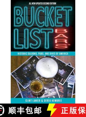 【3-4周达】Bucket List Bars: Historic Saloons, Pubs, and Dives of America [9780692182741]
