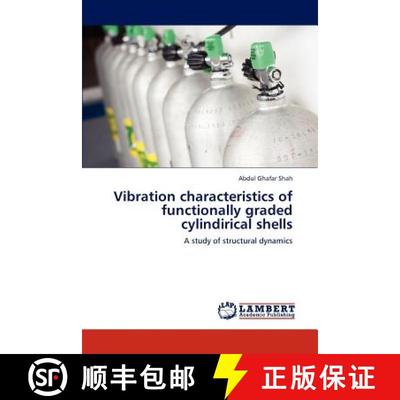 预订 Vibration Characteristics of Functionally Graded Cylindirical Shells [9783659295874]
