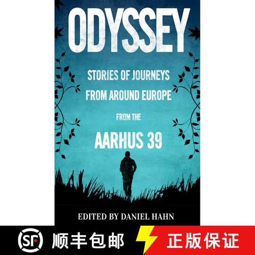 【3-4周达】Odyssey: Stories of Journeys From Around Europe by the Aarhus 39 [9781846884290]