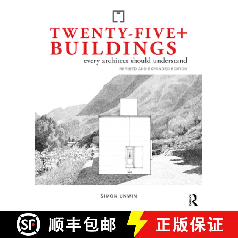 【3-4周达】Twenty-Five+ Buildings Every Architect Should Understand: Revised and Expanded Edition [9781032532394]