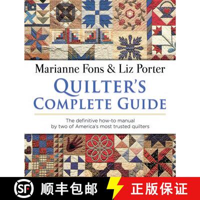 预订 Quilter's Complete Guide: The definitive how-to manual by two of America's most trusted quilters [9780486839974]