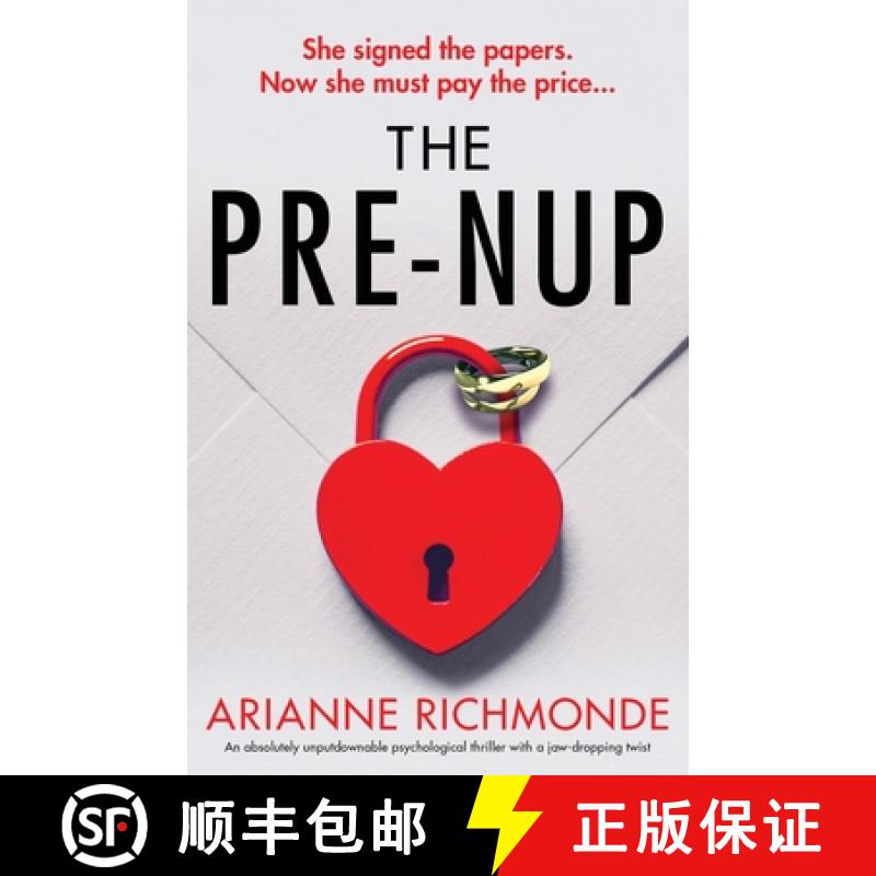 【2-3周达】The Prenup: An absolutely unputdownable psychological thriller with a jaw-dropping twist [9781837903917]