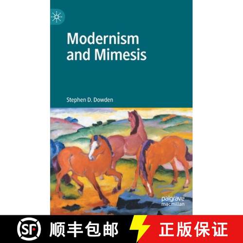 【3-4周达】Modernism and Mimesis [9783030531331]