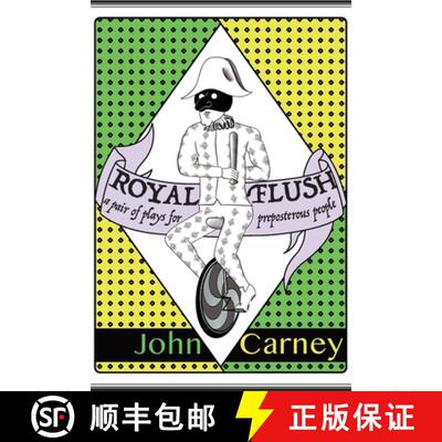 【3-4周达】Royal Flush: a pair of plays for preposterous people [9781953666000]