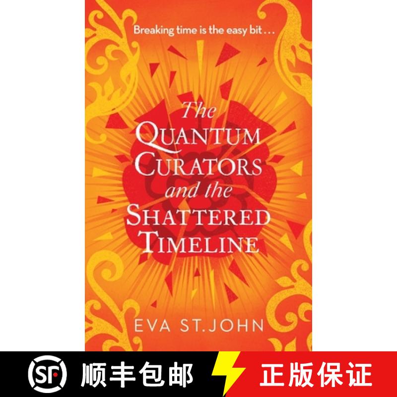 【4周达】The Quantum Curators and the Shattered Timeline [9781913628079]