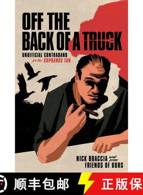 【3-4周达】Off the Back of a Truck: Unofficial Contraband for the Sopranos Fan [9781982139063]