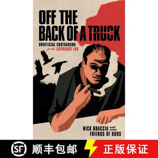 【3-4周达】Off the Back of a Truck: Unofficial Contraband for the Sopranos Fan [9781982139063]