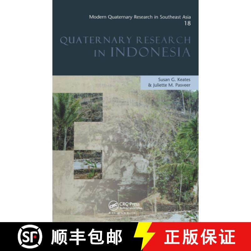 【3-4周达】Modern Quaternary Research in Southeast Asia, Volume 18: Quaternary Research in Indonesia [9789058096746]