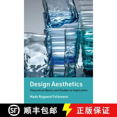 【3-4周达】Design Aesthetics: Theoretical Basics and Studies in Implication [9780262546317]