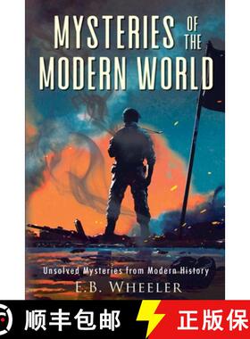 【3-4周达】Mysteries of the Modern World: Unsolved Mysteries from Modern History [9781960033154]
