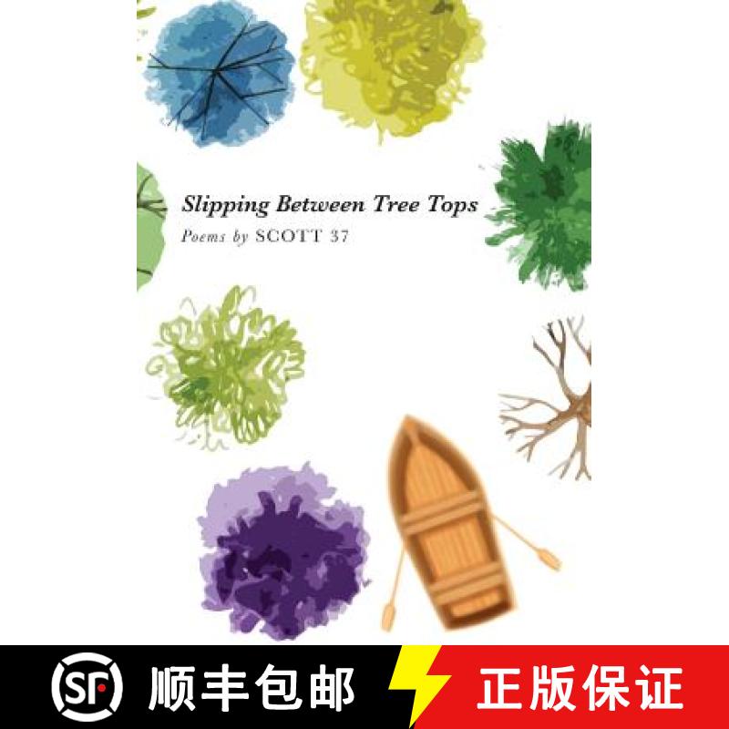 【2-3周达】Slipping Between Tree Tops [9780995406773]