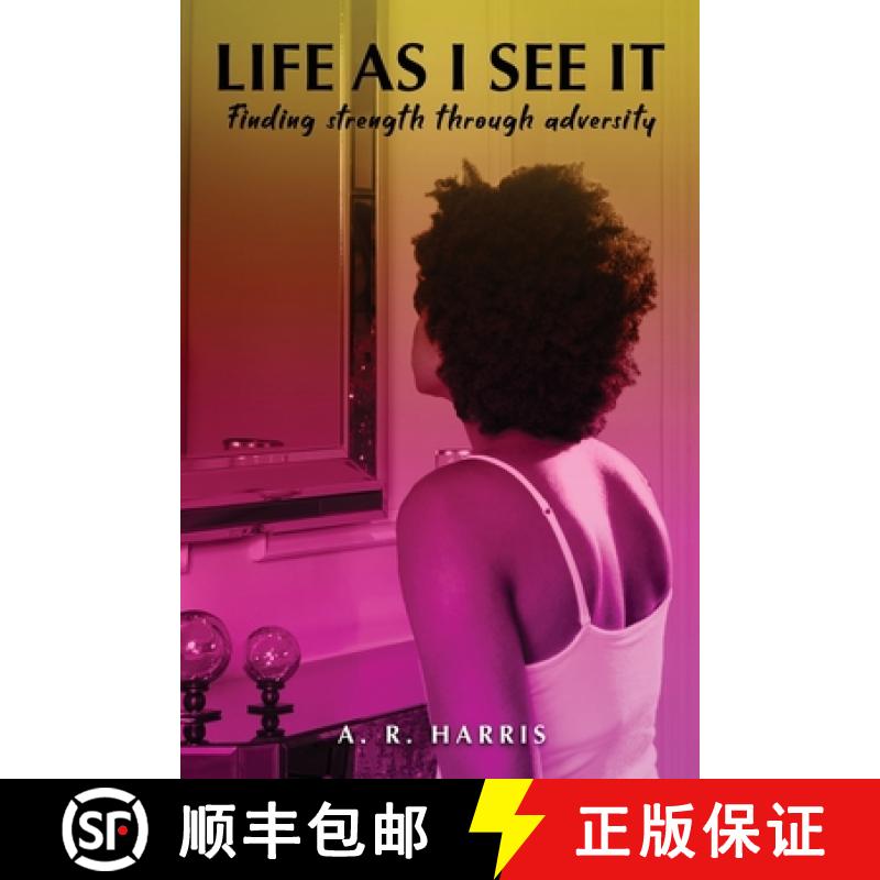 【3-4周达】Life as I See It: Finding strength through adversity [9798896633983]