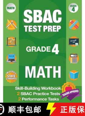 预订 Sbac Test Prep Grade 4 Math: Common Core Workbook and 2 Sbac Practice Tests, Smarter Balanced Gr... [9781948255301]