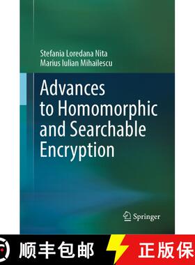 【3-4周达】Advances to Homomorphic and Searchable Encryption [9783031432132]