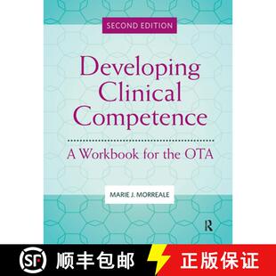 Developing 9781630918965 Edition for 4周达 the Competence Clinical Second OTA Workbook