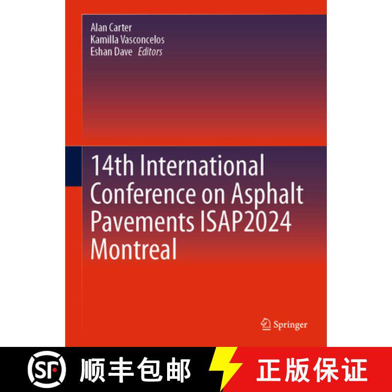 【3-4周达】14th International Conference on Asphalt Pavements Isap2024 Montreal [9783031672514]