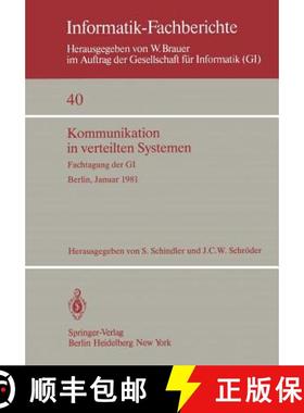 【3-4周达】Kommunikation in verteilten Systemen : Fachtagung der GI, Berlin, 27.-30. Januar 1981 [9783540106180]