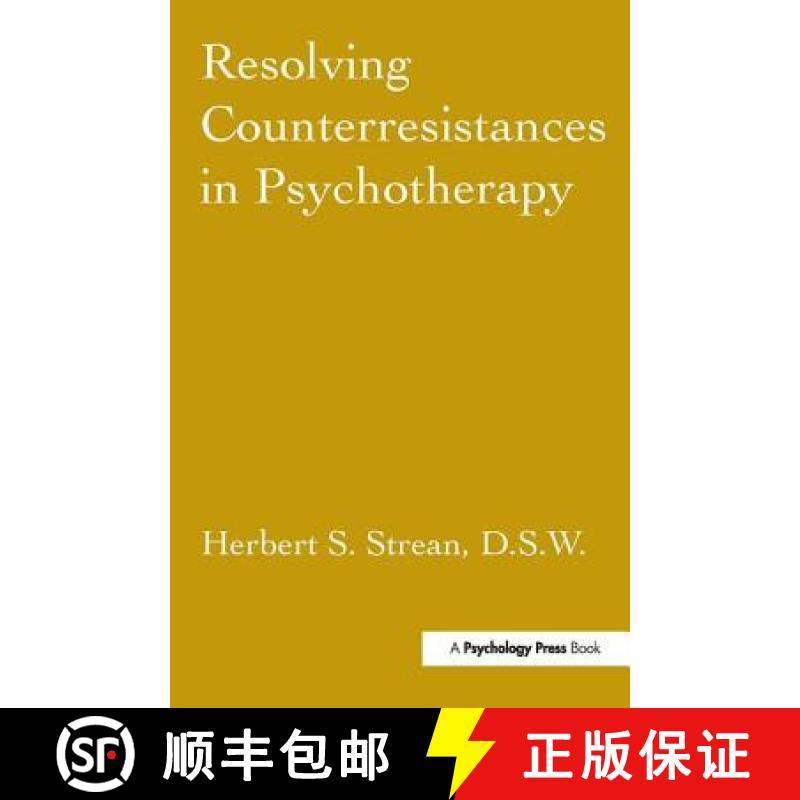 【3-4周达】Resolving Counterresistances In Psychotherapy [9780876307137]