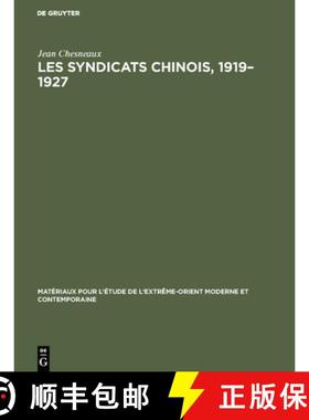预订 Les syndicats chinois, 1919-1927 [9783111027838]