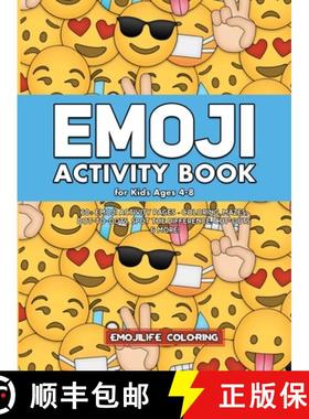 【3-4周达】Emoji Activity Book for Kids Ages 4-8: 60+ Emoji Activity Pages - Coloring, Mazes, Dot-to-... [9781951355609]