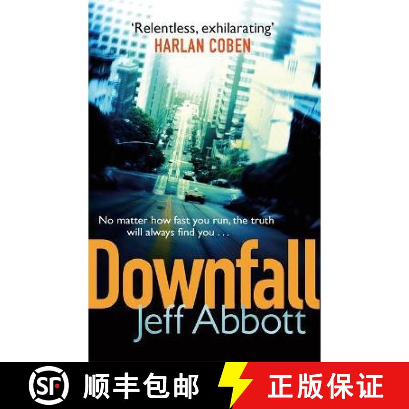 【2-3周达】Downfall: Don't miss the completely addictive third Sam Capra thriller [9780751547887]