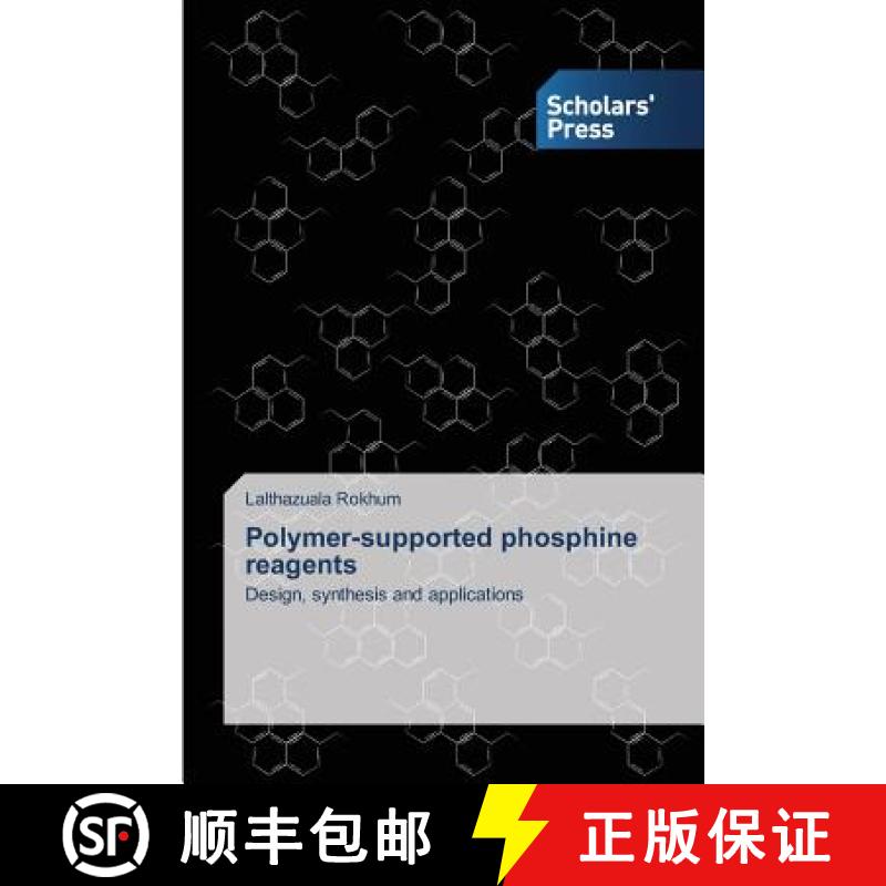 预订 Polymer-supported phosphine reagents [9783639704549]