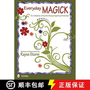 【3-4周达】Everyday Magick for Children of Earth-Based Spiritual Families [9780764340178]