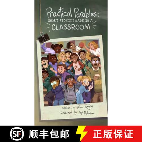 【3-4周达】精装 Practical Parables: Shorts Stories Made in a Classroom [9798992183313]