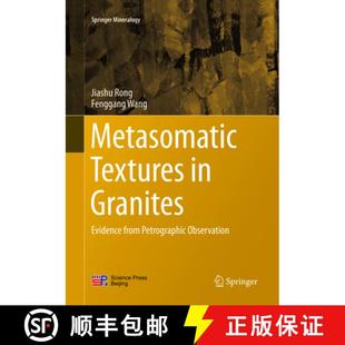 Petrographic 9789811092237 Metasomatic Granites Evidence 4周达 Textures Observation from