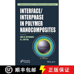 Interface Interphase Wiley材料科学 9781119184911 Nanocomposites 4周达 Polymer
