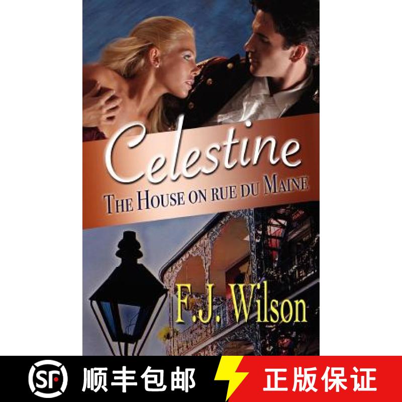 【3-4周达】Celestine: The House on rue du Maine [9780988230217]