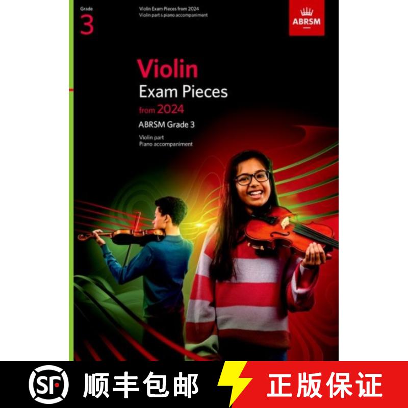 【2-3周达】Violin Exam Pieces from 2024, ABRSM Grade 3, Violin Part & Piano Accompaniment [9781786015501]