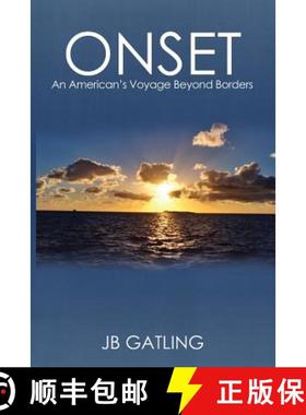 预订 Onset: An American's Voyage Beyond Borders [9780990453406]