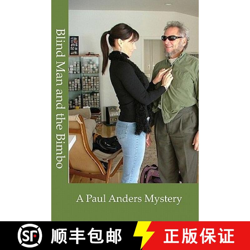 【3-4周达】Blind Man and The Bimbo: A Paul Anders Mystery [9780984160327]
