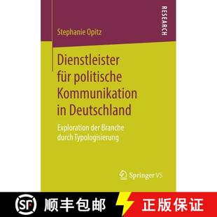Dienstleister 9783658206536 durch... Deutschland 4周达 Exploration politische für Branche Kommunikation der