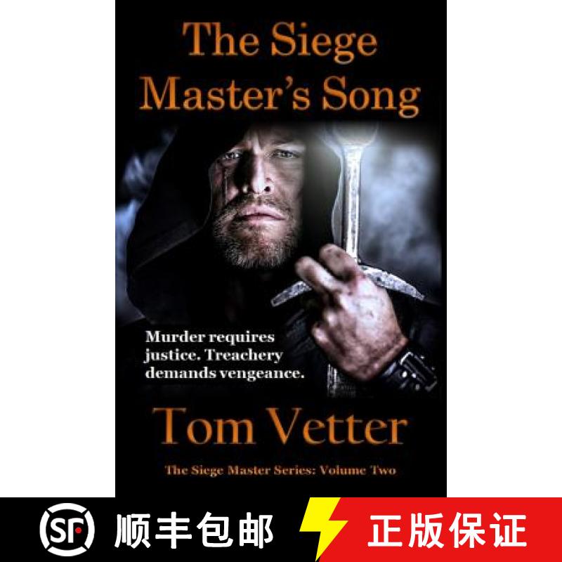 【3-4周达】The Siege Master's Song: The Recollections of Lord Godric MacEuan on the First Crusade: Vo... [9781941160206]