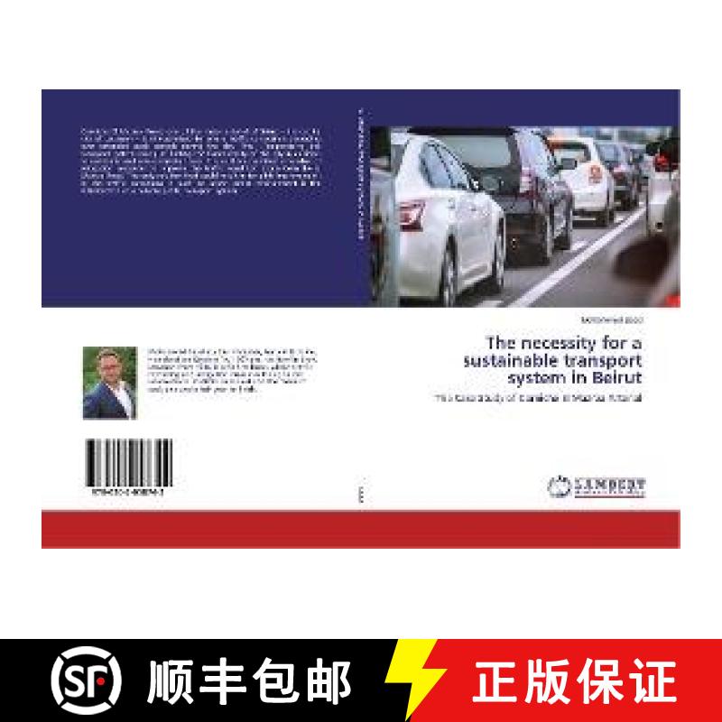 预订 The necessity for a sustainable transport system in Beirut [9786202058742]