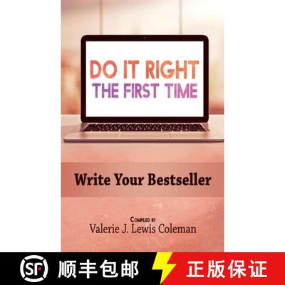 【3-4周达】Do It Right the First Time: Write Your Bestseller [9798986510804]