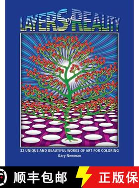 【3-4周达】Layers of Reality: 32 Unique and Beautiful Works of Art for Coloring [9780989731621]