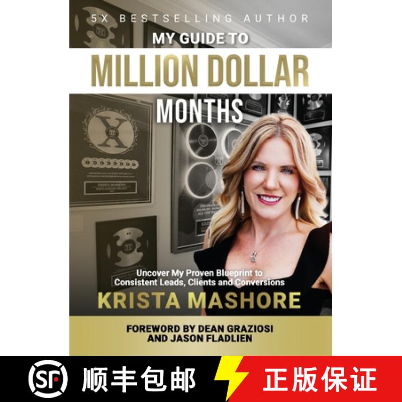 【3-4周达】My Guide to Million Dollar Months: A Proven Client Acquisition Strategy for Coaches & Cons... [9781962656399]