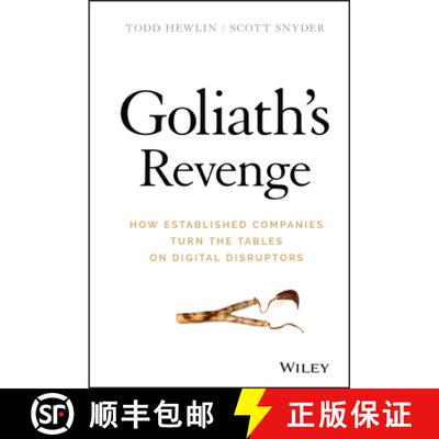 【3-4周达】Goliath'S Revenge: How Established Companies Turn The Tables On Digital Disruptors [Wiley... [9781119541875]