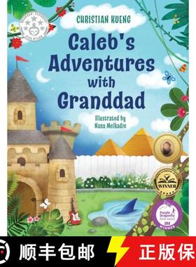 【3-4周达】Caleb's Adventures with Granddad [9781620236666]