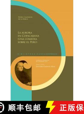 【3-4周达】La aurora en Copacabana: (una comedia sobre el Peru) [9788416922666]