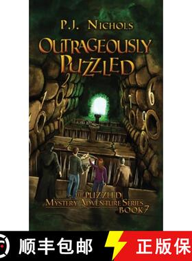 预订 Outrageously Puzzled (The Puzzled Mystery Adventure Series: Book 7) [9784910091310]