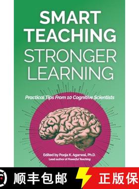预订 Smart Teaching Stronger Learning: Practical Tips From 10 Cognitive Scientists [9798991819107]
