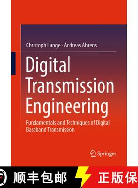 【3-4周达】Digital Transmission Engineering: Fundamentals and Techniques of Digital Baseband Transmis... [9783658467883]