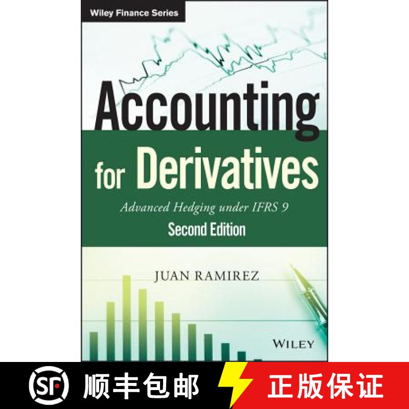 【2-3周达】Accounting For Derivatives - Advanced Hedging Under Ifrs 9 2E [Wiley金融] [9781118817971]