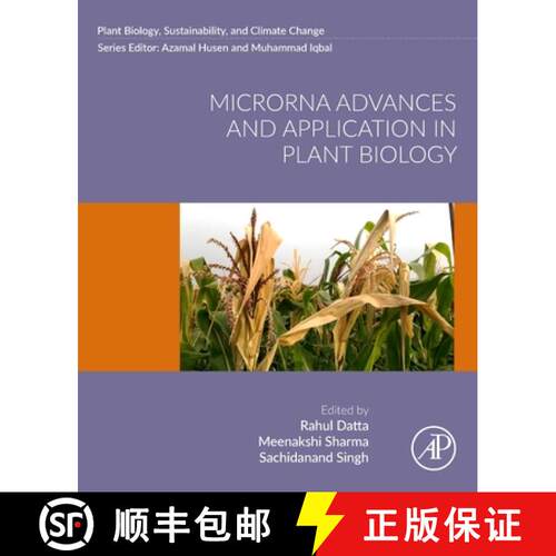 【3-4周达】MicroRNA Advances and Application in Plant Biology [9780443216824]